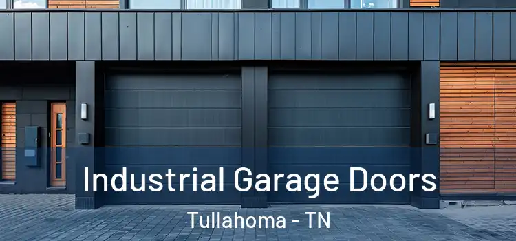  Industrial Garage Doors Tullahoma - TN