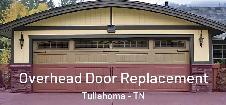  Overhead Door Replacement Tullahoma - TN