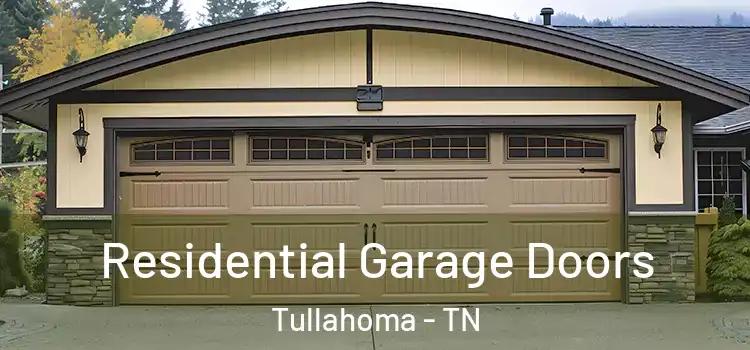 Residential Garage Doors Tullahoma - TN