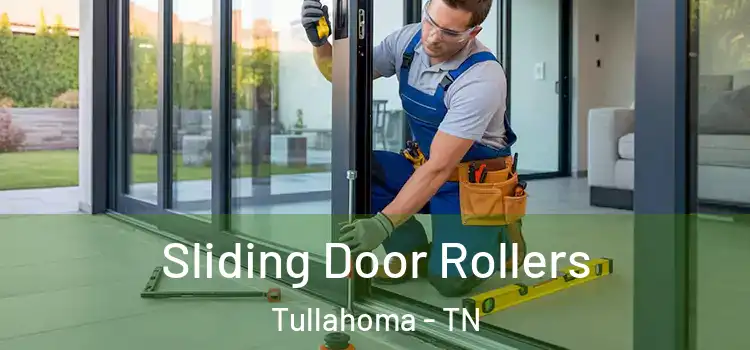  Sliding Door Rollers Tullahoma - TN