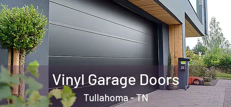  Vinyl Garage Doors Tullahoma - TN
